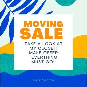 Moving Sale!!! Everything Must Go!!!